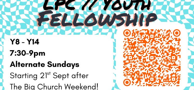 Youth Fellowship Youth Fellowship starts on 21 September