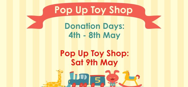 Pop up toy shop on 9 May